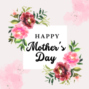 Mother's day may 14 mom celebrate mother mothers