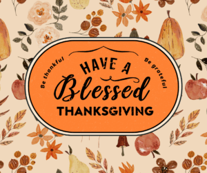 happy thanksgiving give thanks