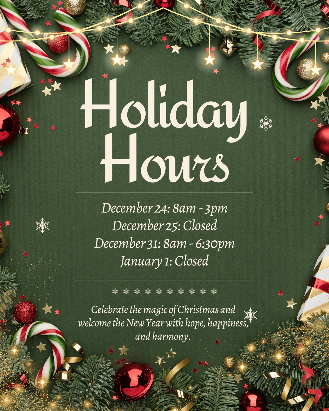 christmas holiday store hours new years eve merry and bright